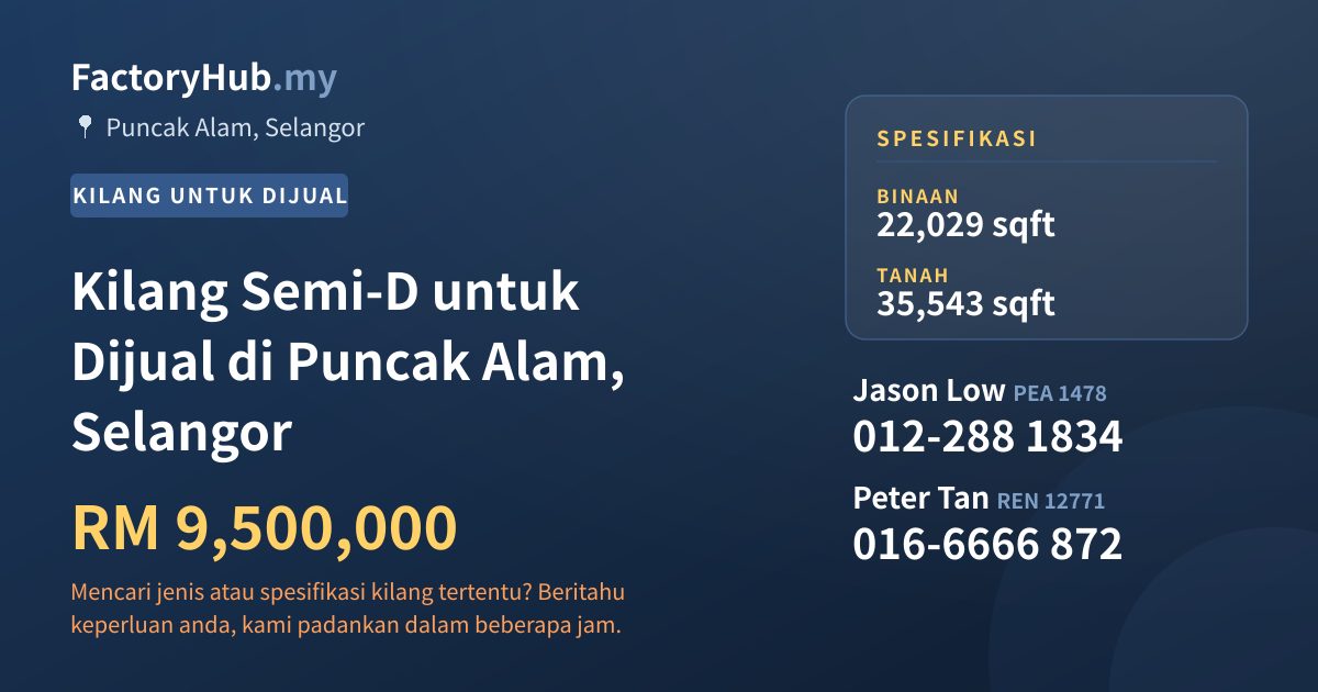 Kilang Untuk Dijual - Kilang Semi-D untuk Dijual di Puncak Alam, Selangor - Puncak Alam, Selangor
