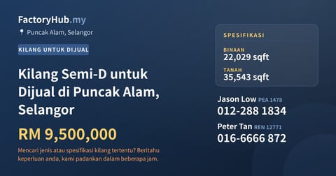 Kilang Untuk Dijual - Kilang Semi-D untuk Dijual di Puncak Alam, Selangor - Puncak Alam, Selangor