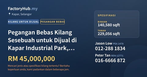 Kilang Untuk Dijual - Pegangan Bebas Kilang Sesebuah untuk Dijual di Kapar Industrial Park, Kapar - Kapar, Selangor