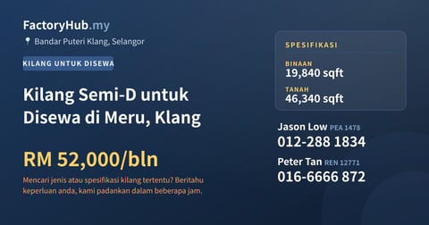 Kilang Untuk Disewa - Kilang Semi-D untuk Disewa di Meru, Klang - Bandar Puteri Klang, Selangor
