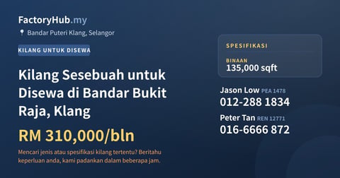 Kilang Untuk Disewa - Kilang Sesebuah untuk Disewa di Bandar Bukit Raja, Klang - Bandar Puteri Klang, Selangor