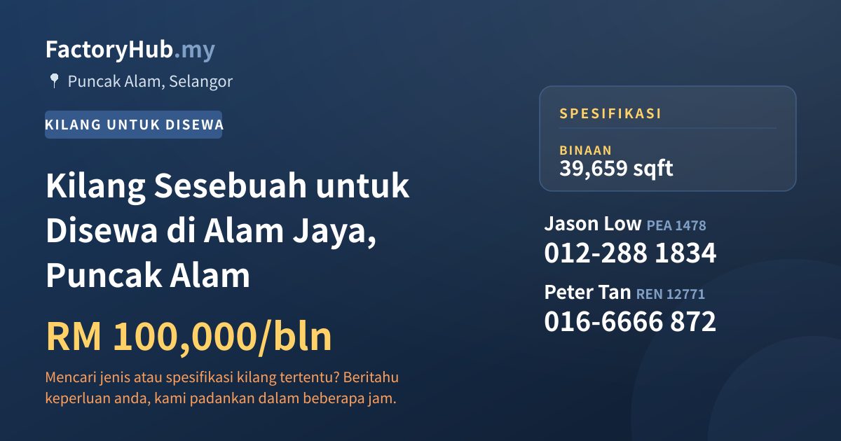 Kilang Untuk Disewa - Kilang Sesebuah untuk Disewa di Alam Jaya, Puncak Alam - Puncak Alam, Selangor