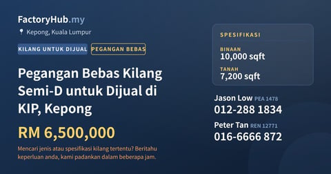 Kilang Untuk Dijual - Pegangan Bebas Kilang Semi-D untuk Dijual di KIP, Kepong - Kepong, Kuala Lumpur