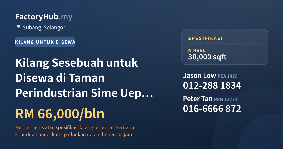 Kilang Untuk Disewa - Kilang Sesebuah untuk Disewa di Taman Perindustrian Sime Uep, Subang Jaya - Subang, Selangor