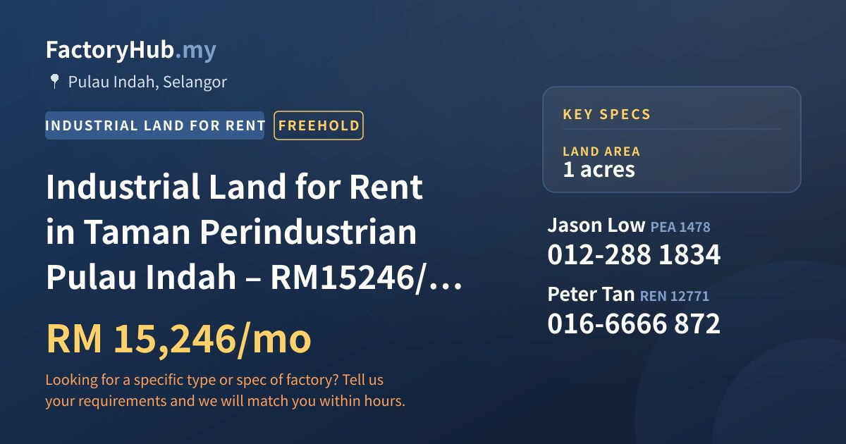 Land For Rent - Industrial Land for Rent in Taman Perindustrian Pulau Indah – RM15246/mo 1ac - Pulau Indah, Selangor