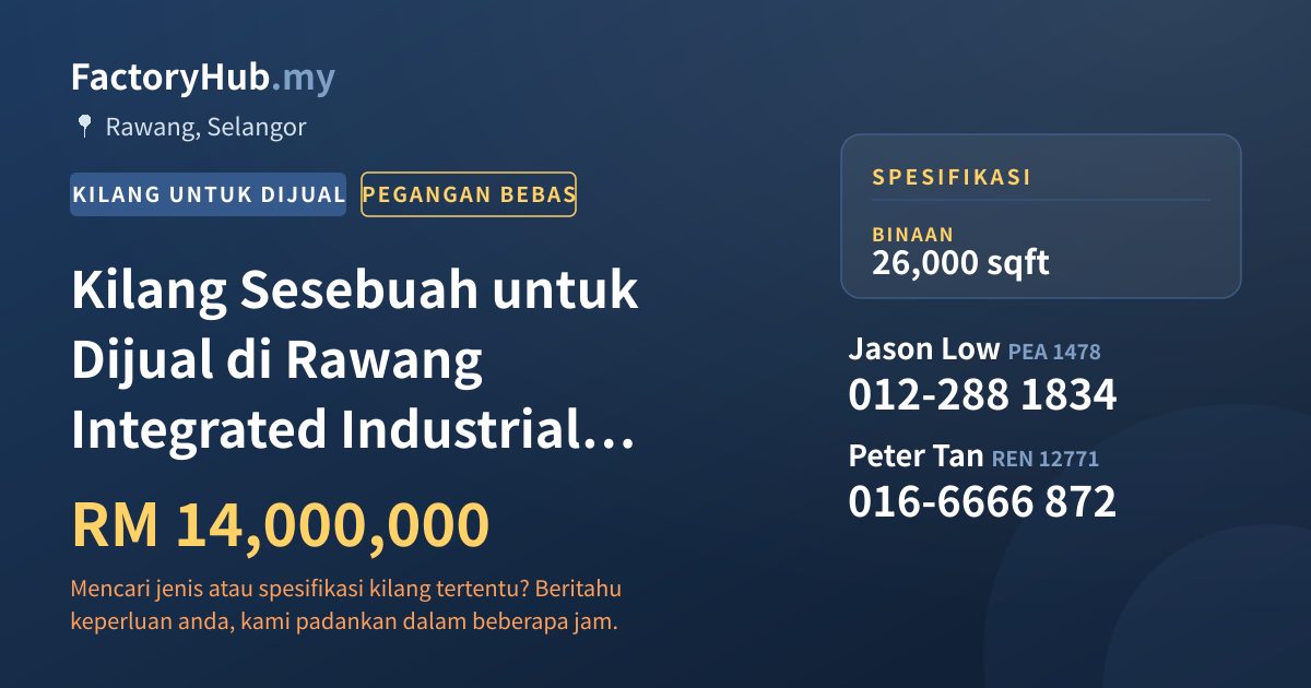 Kilang Untuk Dijual - Kilang Sesebuah untuk Dijual di Rawang Integrated Industrial Park - Rawang, Selangor