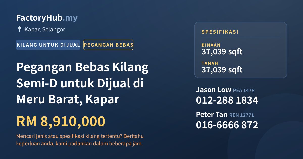 Kilang Untuk Dijual - Pegangan Bebas Kilang Semi-D untuk Dijual di Meru Barat, Kapar - Kapar, Selangor