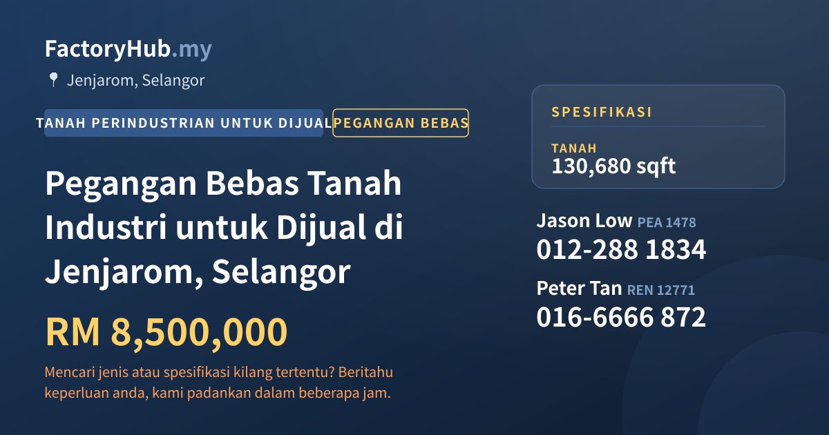 Tanah Untuk Dijual - Pegangan Bebas Tanah Industri untuk Dijual di Jenjarom, Selangor - Jenjarom, Selangor