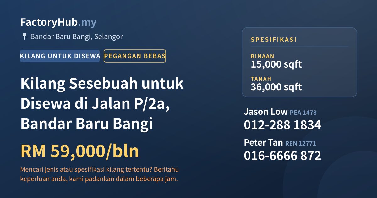 Kilang Untuk Disewa - Kilang Sesebuah untuk Disewa di Jalan P/2a, Bandar Baru Bangi - Bandar Baru Bangi, Selangor