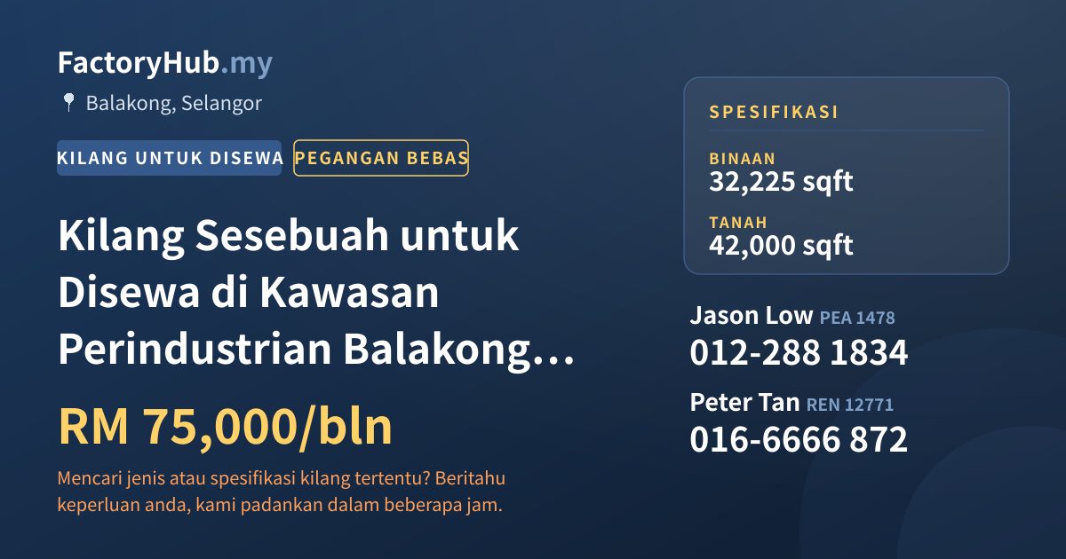 Kilang Untuk Disewa - Kilang Sesebuah untuk Disewa di Kawasan Perindustrian Balakong, Balakong - Balakong, Selangor