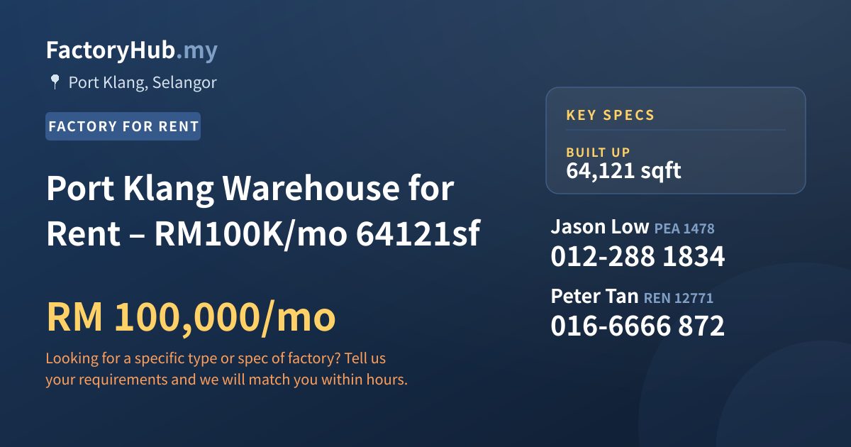 Factory For Rent - Port Klang Warehouse for Rent – RM100K/mo 64121sf - Port Klang, Selangor