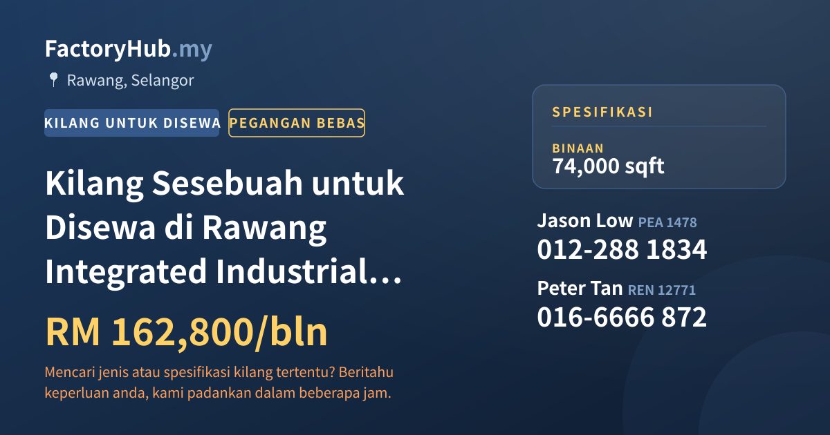 Kilang Untuk Disewa - Kilang Sesebuah untuk Disewa di Rawang Integrated Industrial Park, Rawang - Rawang, Selangor