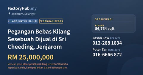 Kilang Untuk Dijual - Pegangan Bebas Kilang Sesebuah Dijual di Sri Cheeding, Jenjarom - Jenjarom, Selangor