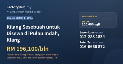 Kilang Untuk Disewa - Kilang Sesebuah untuk Disewa di Pulau Indah, Klang - Bandar Puteri Klang, Selangor
