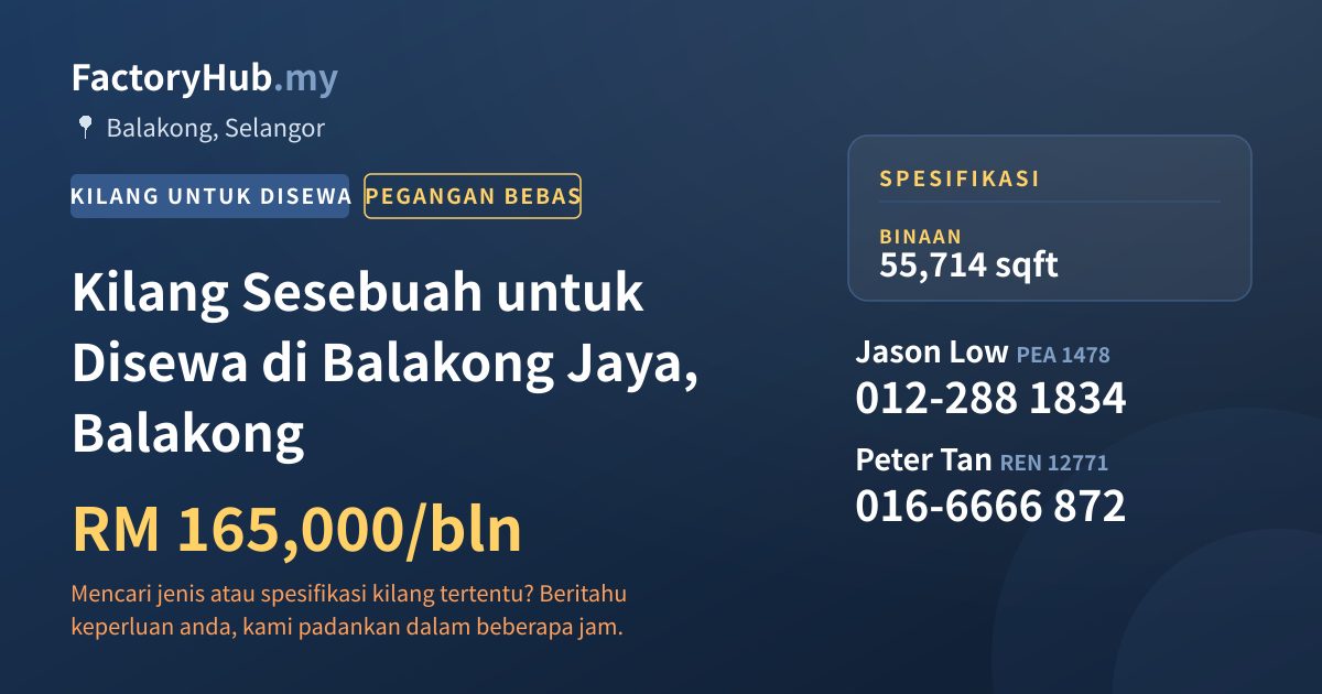 Kilang Untuk Disewa - Kilang Sesebuah untuk Disewa di Balakong Jaya, Balakong - Balakong, Selangor