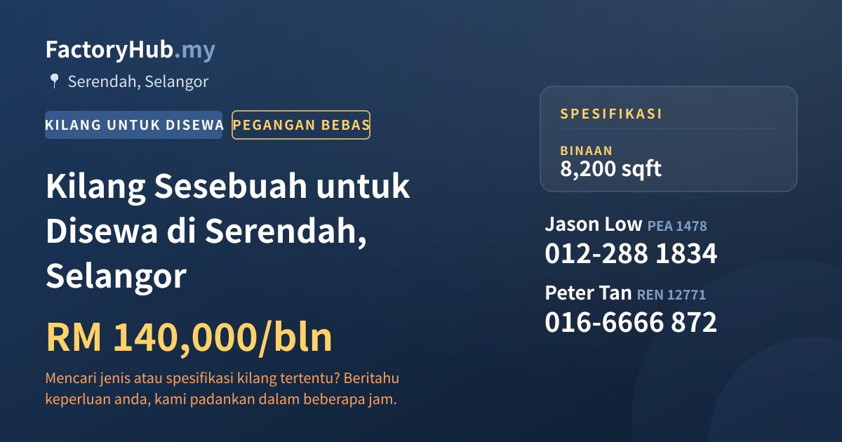 Kilang Untuk Disewa - Kilang Sesebuah untuk Disewa di Serendah, Selangor - Serendah, Selangor