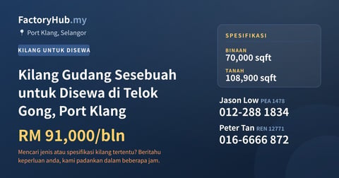 Kilang Untuk Disewa - Kilang Gudang Sesebuah untuk Disewa di Telok Gong, Port Klang - Port Klang, Selangor