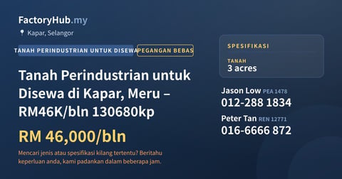 Tanah Untuk Disewa - Tanah Perindustrian untuk Disewa di Kapar, Meru – RM46K/bln 130680kp - Kapar, Selangor