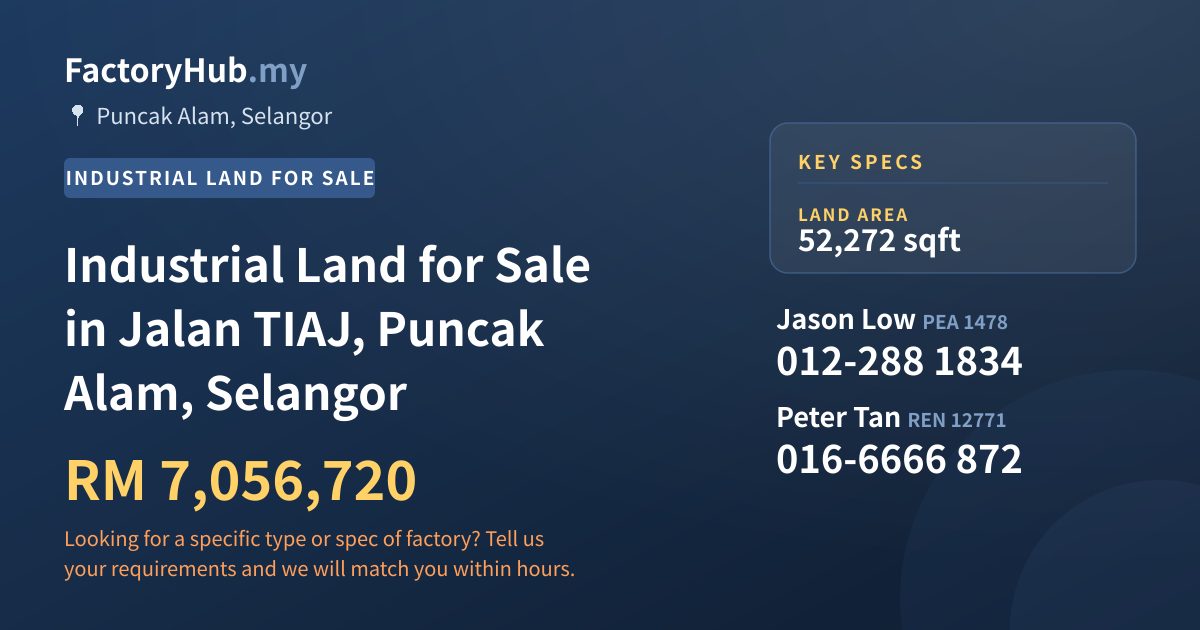 Land For Sale - Industrial Land for Sale in Jalan TIAJ, Puncak Alam, Selangor - Puncak Alam, Selangor