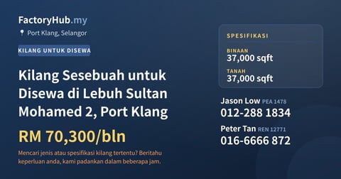 Kilang Untuk Disewa - Kilang Sesebuah untuk Disewa di Lebuh Sultan Mohamed 2, Port Klang - Port Klang, Selangor