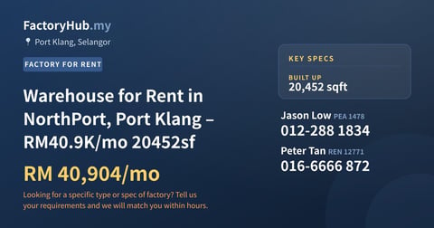 Factory For Rent - Warehouse for Rent in NorthPort, Port Klang – RM40.9K/mo 20452sf - Port Klang, Selangor