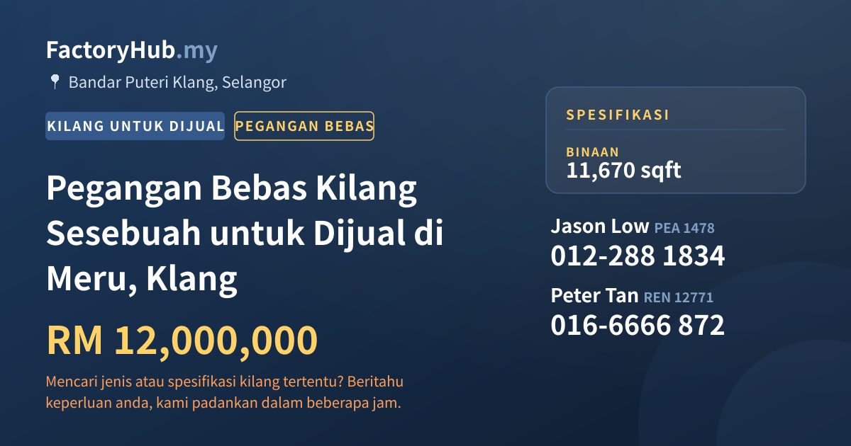 Kilang Untuk Dijual - Pegangan Bebas Kilang Sesebuah untuk Dijual di Meru, Klang - Bandar Puteri Klang, Selangor