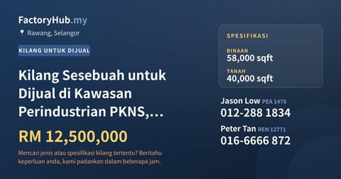 Kilang Untuk Dijual - Kilang Sesebuah untuk Dijual di Kawasan Perindustrian PKNS, Rawang - Rawang, Selangor