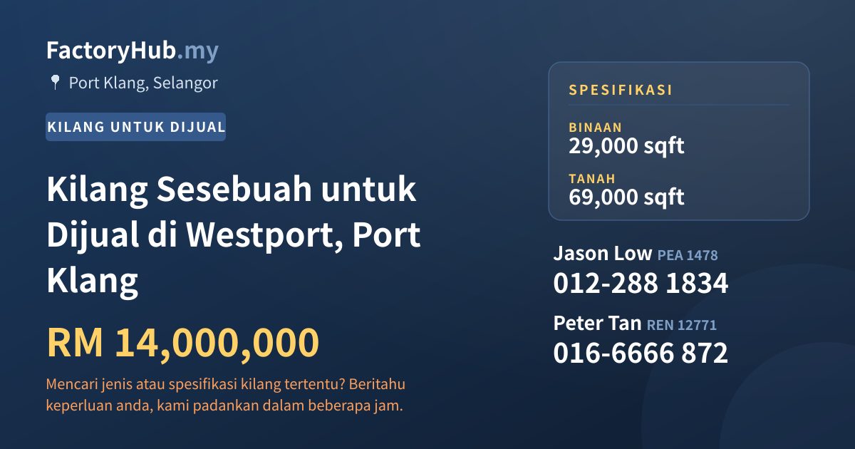 Kilang Untuk Dijual - Kilang Sesebuah untuk Dijual di Westport, Port Klang - Port Klang, Selangor
