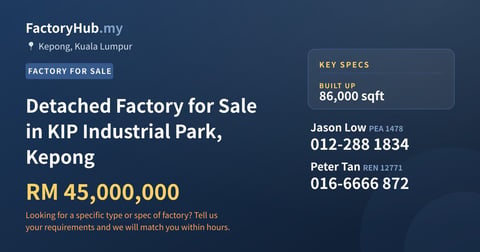 Factory For Sale - Detached Factory for Sale in KIP Industrial Park, Kepong - Kepong, Kuala Lumpur