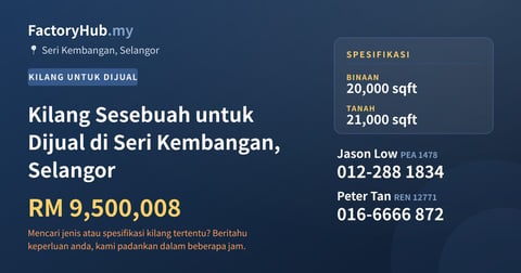 Kilang Untuk Dijual - Kilang Sesebuah untuk Dijual di Seri Kembangan, Selangor - Seri Kembangan, Selangor