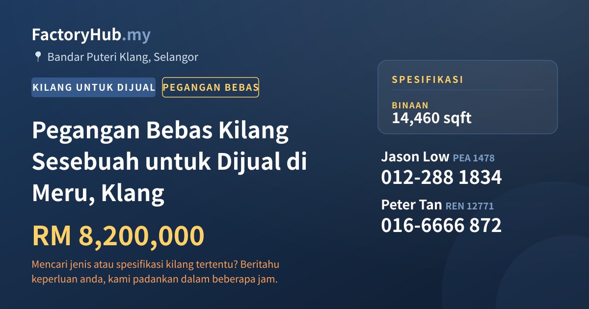 Kilang Untuk Dijual - Pegangan Bebas Kilang Sesebuah untuk Dijual di Meru, Klang - Bandar Puteri Klang, Selangor