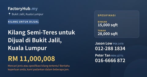 Kilang Untuk Dijual - Kilang Semi-Teres untuk Dijual di Bukit Jalil, Kuala Lumpur - Bukit Jalil, Kuala Lumpur