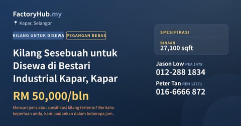 Kilang Untuk Disewa - Kilang Sesebuah untuk Disewa di Bestari Industrial Kapar, Kapar - Kapar, Selangor