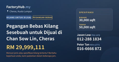 Kilang Untuk Dijual - Pegangan Bebas Kilang Sesebuah untuk Dijual di Chan Sow Lin, Cheras - Cheras, Kuala Lumpur