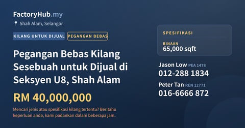 Kilang Untuk Dijual - Pegangan Bebas Kilang Sesebuah untuk Dijual di Seksyen U8, Shah Alam - Shah Alam, Selangor