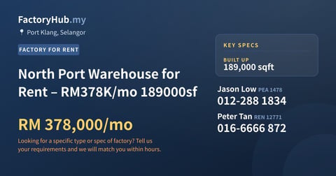 Factory For Rent - North Port Warehouse for Rent – RM378K/mo 189000sf - Port Klang, Selangor