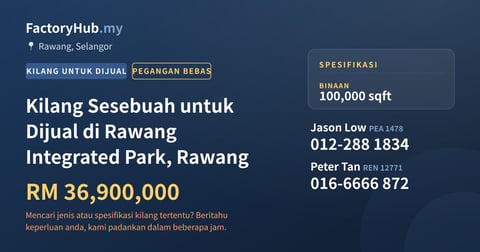 Kilang Untuk Dijual - Kilang Sesebuah untuk Dijual di Rawang Integrated Park, Rawang - Rawang, Selangor