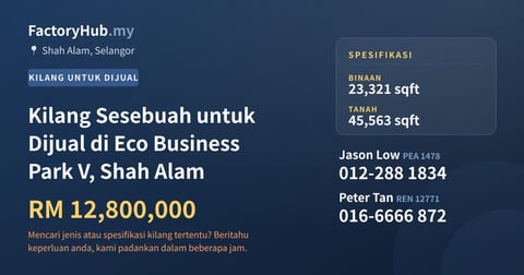 Kilang Untuk Dijual - Kilang Sesebuah untuk Dijual di Eco Business Park V, Shah Alam - Shah Alam, Selangor