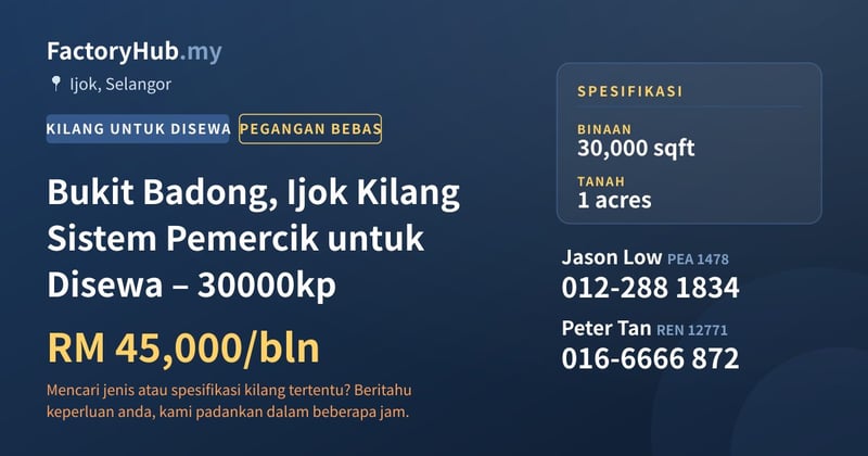 Kilang Untuk Disewa - Bukit Badong, Ijok Kilang Sistem Pemercik untuk Disewa – 30000kp - Ijok, Selangor