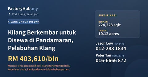 Kilang Untuk Disewa - Kilang Berkembar untuk Disewa di Pandamaran, Pelabuhan Klang - Port Klang, Selangor