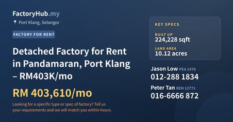 Factory For Rent - Detached Factory for Rent in Pandamaran, Port Klang – RM403K/mo - Port Klang, Selangor