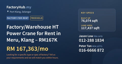 Factory For Rent - Factory/Warehouse HT Power Crane for Rent in Meru, Klang – RM167K - Port Klang, Selangor