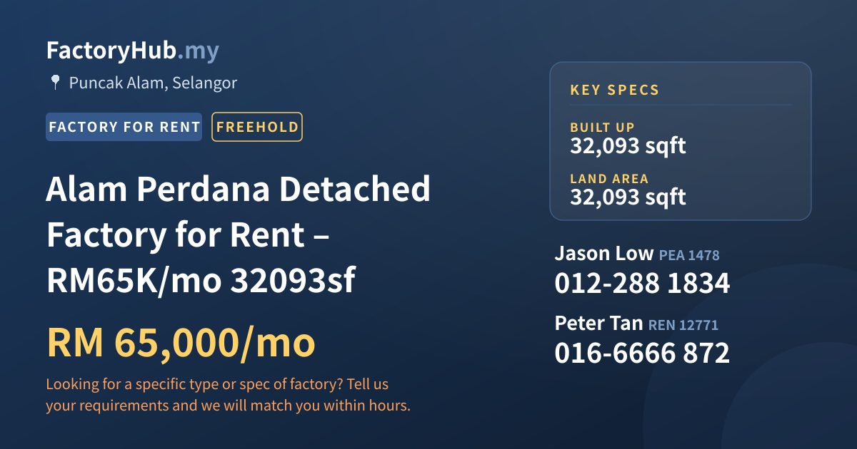 Factory For Rent - Alam Perdana Detached Factory for Rent – RM65K/mo 32093sf - Puncak Alam, Selangor