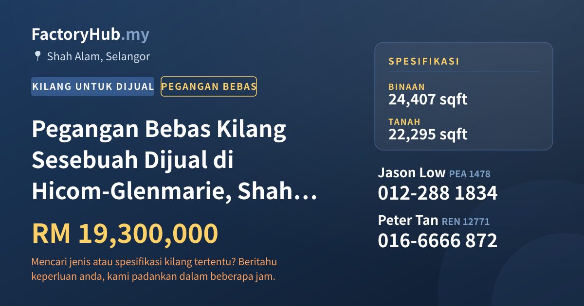 Kilang Untuk Dijual - Pegangan Bebas Kilang Sesebuah Dijual di Hicom-Glenmarie, Shah Alam - Shah Alam, Selangor