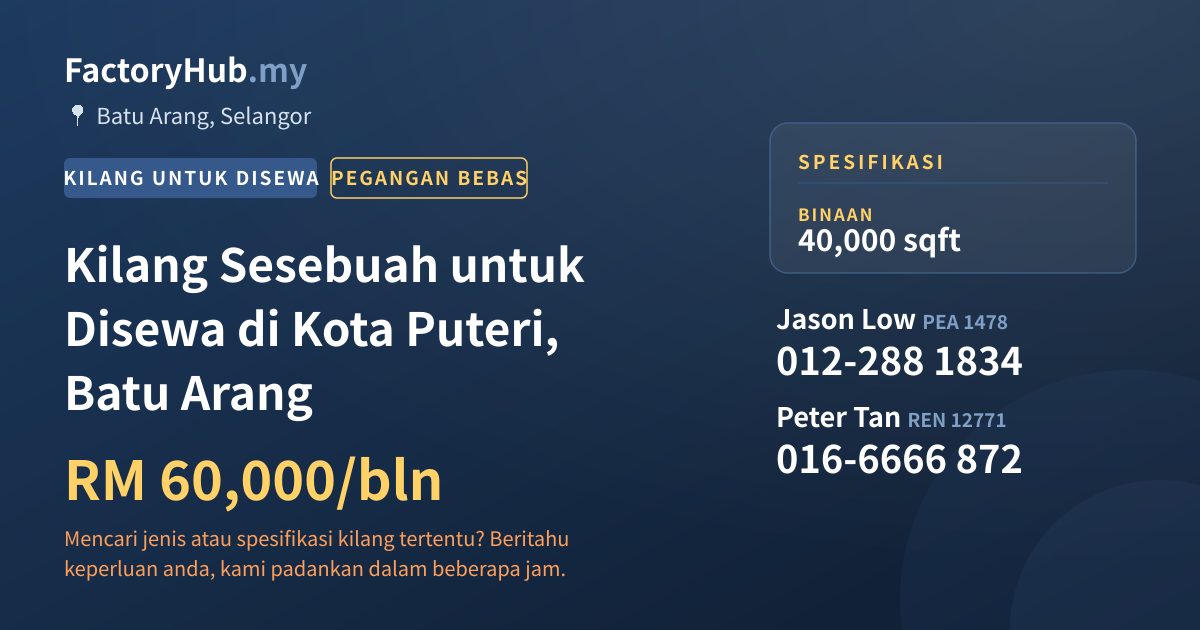 Kilang Untuk Disewa - Kilang Sesebuah untuk Disewa di Kota Puteri, Batu Arang - Batu Arang, Selangor