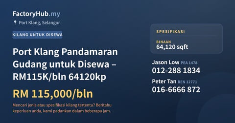 Kilang Untuk Disewa - Port Klang Pandamaran Gudang untuk Disewa – RM115K/bln 64120kp - Port Klang, Selangor