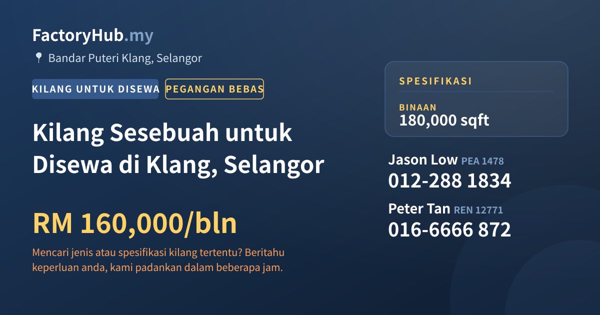 Kilang Untuk Disewa - Kilang Sesebuah untuk Disewa di Klang, Selangor - Bandar Puteri Klang, Selangor