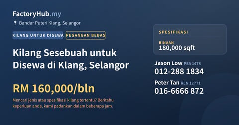 Kilang Untuk Disewa - Kilang Sesebuah untuk Disewa di Klang, Selangor - Bandar Puteri Klang, Selangor
