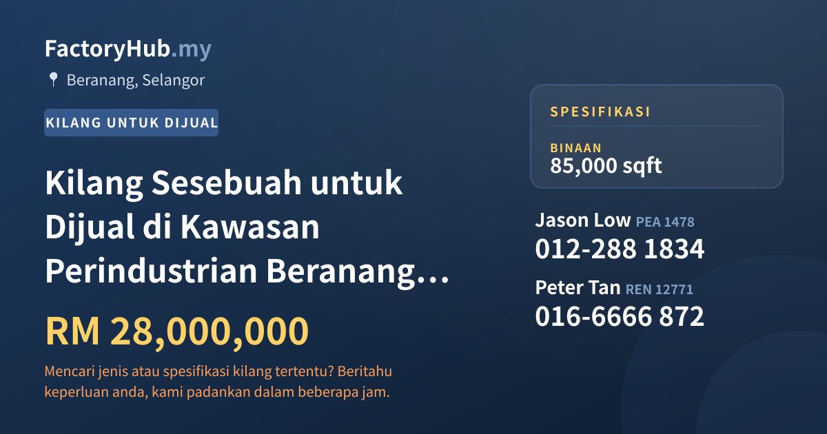 Kilang Untuk Dijual - Kilang Sesebuah untuk Dijual di Kawasan Perindustrian Beranang, Beranang - Beranang, Selangor