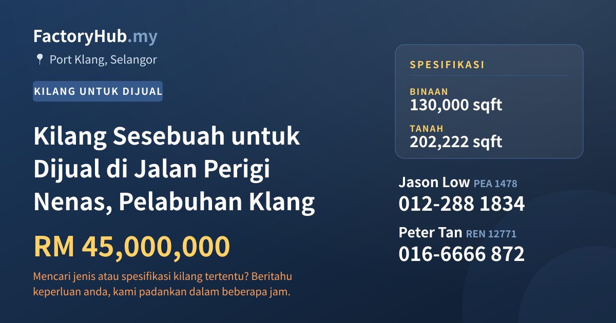 Kilang Untuk Dijual - Kilang Sesebuah untuk Dijual di Jalan Perigi Nenas, Pelabuhan Klang - Port Klang, Selangor